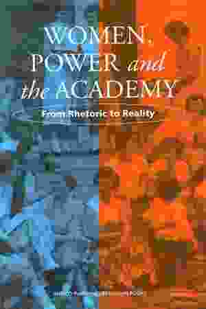 Women, power and the academy: from rhetoric to reality / Mary-Louise Kearney, 2000 - RoSa-ex.nr.: DII3 g/168