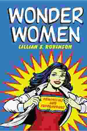 Feminisms And Superheroes