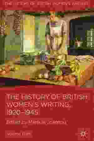 The history of British women's writing, 1920-1945
