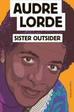 Sister outsider : essays en toespraken (vert.) / Audre Lorde, 2020 - RoSa ex. nr M/540