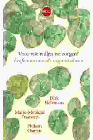 Voor wie willen we zorgen? Ecofeminisme als inspiratiebron​ / Dirk Holemans, Philsan Osman & Marie-Monique Franssen, 2021