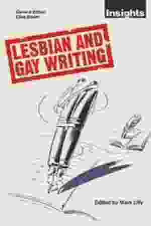 Lesbian and gay writings : an anthology of critical essays / Mark Lilly, 1990