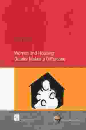 Women and housing: gender makes a difference / Ingrid Westendorp