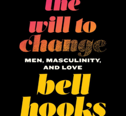 Will To Change Bell Hooks Thumbnail