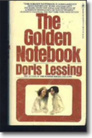 The Golden Notebook​ / Doris Lessing, 1977