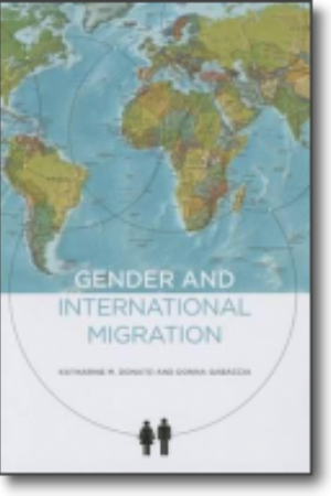 Gender and international migration: from the slavery era to the global age​ / Katharine M. Donato & Donna Gabaccia, 2015