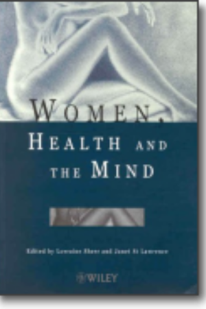 Women, health and the mind / Lorraine Sherr & Janet S. St. Lawrence, 2000