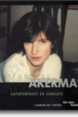 Chantal Akerman: autoportrait en cinéaste​ / Chantal Akerman, 2004