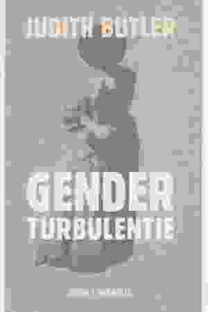 Genderturbulentie​ / Judith Butler, 2000