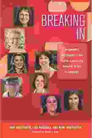 Breaking in: women's accounts of how choices shape stem careers / Ann Wolverton, Lisa Nagaoka & Mimi Wolverton, 2015 - RoSa ex.nr.: EII a/749