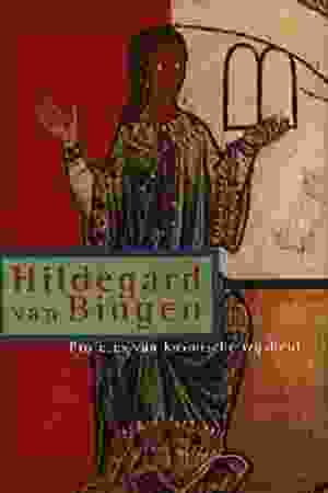 Hildegard van Bingen: profetes van kosmische wijsheid / Ingrid Riedel, 1996