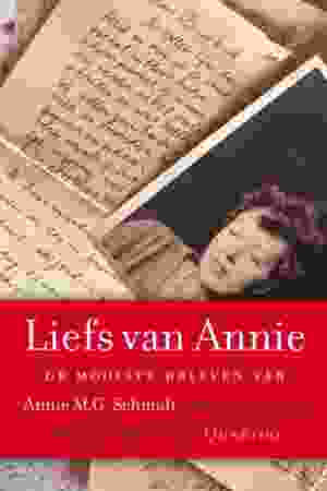 Liefs van Annie: de mooiste brieven van Annie M.G. Schmidt / Annejet van der Zijl [edit.] & Annie M. G. Schmidt, 2011 - RoSa ex.nr.: S/618