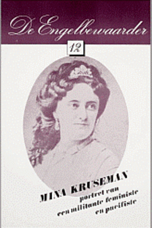 Mina Kruseman, 1839-1922: portret van een militante feministe en pacifiste / Margot de Waal, 1978 – RoSa ex.nr.: T/34 